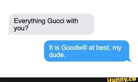 everything gucci meme